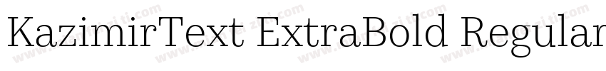 KazimirText ExtraBold Regular字体转换